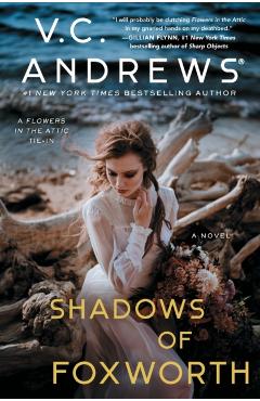 Shadows of Foxworth, Volume 11 - V. C. Andrews