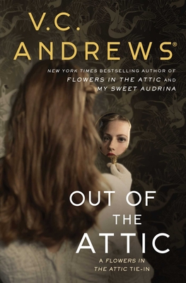Out of the Attic, Volume 10 - V. C. Andrews