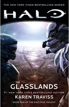 Halo: Glasslands, Volume 11: Book One of the Kilo-Five Trilogy - Karen Traviss