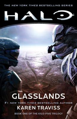 Halo: Glasslands, Volume 11: Book One of the Kilo-Five Trilogy - Karen Traviss