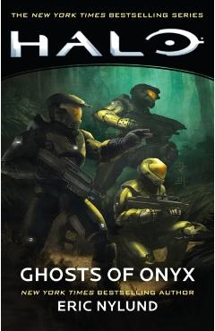 Halo: Ghosts of Onyx, Volume 4 - Eric Nylund
