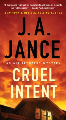 Cruel Intent, Volume 4 - J. A. Jance