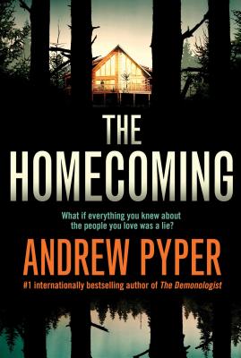 The Homecoming - Andrew Pyper