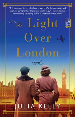 The Light Over London - Julia Kelly