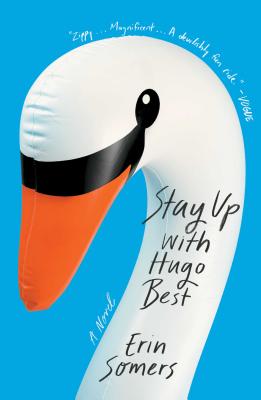 Stay Up with Hugo Best - Erin Somers