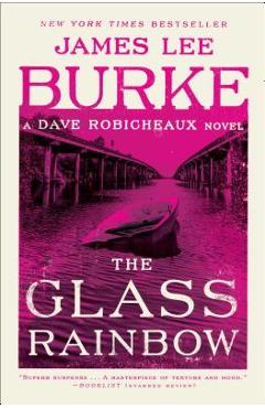 Coperta cărții 'The Glass Rainbow - James Lee Burke'