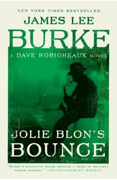 Jolie Blon's Bounce: A Dave Robicheaux Novel - James Lee Burke