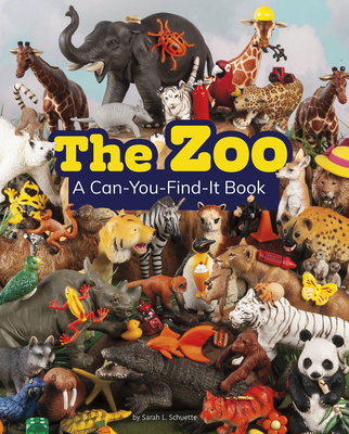 The Zoo: A Can-You-Find-It Book - Sarah L. Schuette