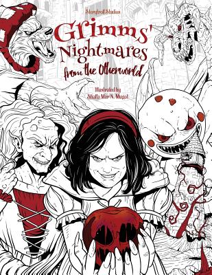 Grimms' Nightmares from the Otherworld: Adult Coloring Book (Horror, Halloween, Classic Fairy Tales, Stress Relieving) - Storytroll