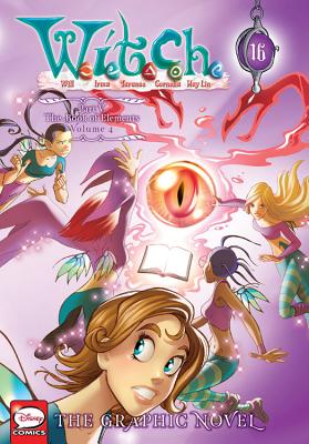 W.I.T.C.H.: The Graphic Novel, Part V. the Book of Elements, Vol. 4 - Disney