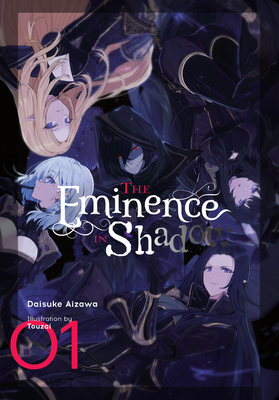 The Eminence in Shadow, Vol. 1 (Light Novel) - Daisuke Aizawa