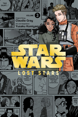Star Wars Lost Stars, Vol. 3 (Manga) - Claudia Gray