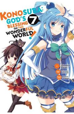Coperta cărții 'Konosuba: God's Blessing on This Wonderful World!, Vol. 7 (Manga) - Natsume Akatsuki'