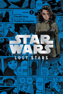 Star Wars Lost Stars, Vol. 2 (Manga) - Claudia Gray
