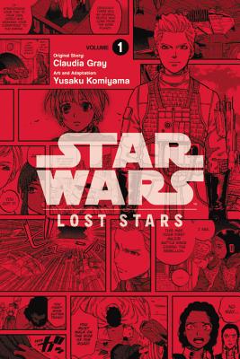 Star Wars: Lost Stars, Volume 1 - Claudia Gray