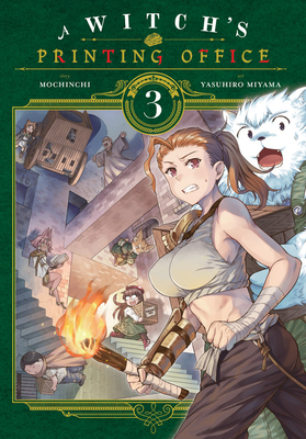 A Witch's Printing Office, Vol. 3 - Mochinchi