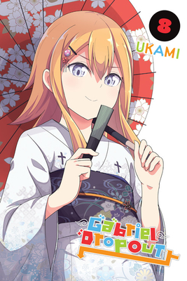 Gabriel Dropout, Vol. 8 - Ukami