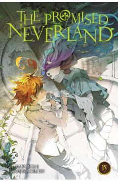 The Promised Neverland, Vol. 15, Volume 15 - Kaiu Shirai