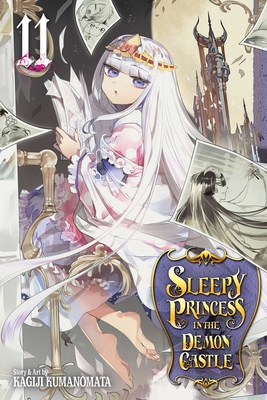 Sleepy Princess in the Demon Castle, Vol. 11, Volume 11 - Kagiji Kumanomata