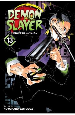 Demon Slayer: Kimetsu No Yaiba, Vol. 13, Volume 13 - Koyoharu Gotouge