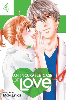 An Incurable Case of Love, Vol. 4, Volume 4 - Maki Enjoji