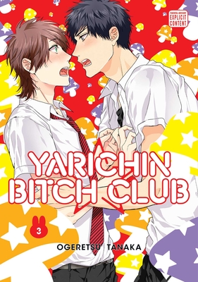Yarichin Bitch Club, Vol. 3, Volume 3 - Ogeretsu Tanaka