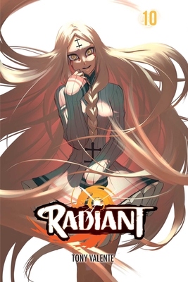 Radiant, Vol. 10, Volume 10 - Tony Valente
