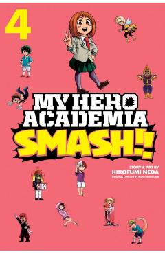 My Hero Academia: Smash!!, Vol. 4, Volume 4 - Hirofumi Neda