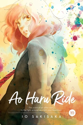 Ao Haru Ride, Vol. 10, Volume 10 - Io Sakisaka