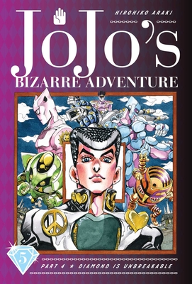 Jojo's Bizarre Adventure: Part 4--Diamond Is Unbreakable, Vol. 5, Volume 5 - Hirohiko Araki