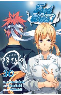 Food Wars!: Shokugeki No Soma, Vol. 30 - Yuto Tsukuda