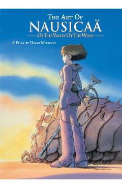 The Art of Nausica of the Valley of the Wind - Hayao Miyazaki
