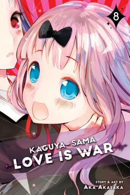Kaguya-Sama: Love Is War, Vol. 8, Volume 8 - Aka Akasaka