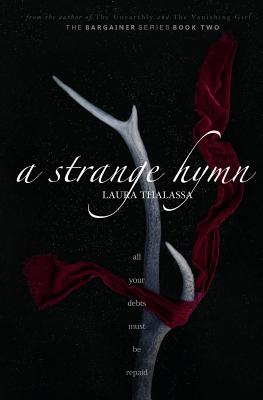 A Strange Hymn - Laura Thalassa