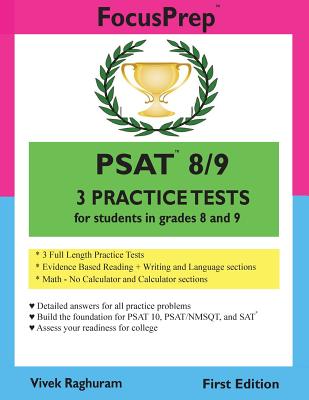 PSAT 8/9 3 Practice Tests: for students in grades 8 and 9 - Vivek Raghuram