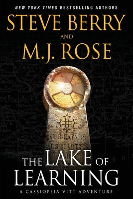 The Lake of Learning: A Cassiopeia Vitt Adventure - M. J. Rose