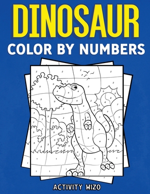 Dinosaur Color By Numbers - Activity Wizo