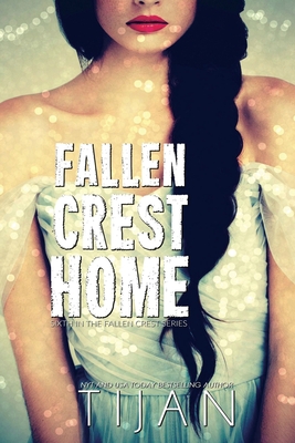 Fallen Crest Home - Tijan