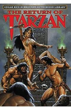 The Return of Tarzan: Edgar Rice Burroughs Authorized Library - Edgar Rice Burroughs