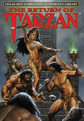 The Return of Tarzan: Edgar Rice Burroughs Authorized Library - Edgar Rice Burroughs