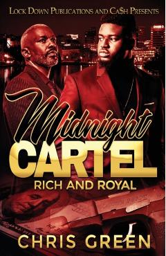 Midnight Cartel: Rich and Royal - Chris Green