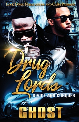 Drug Lords: Divide and Conquer - Ghost