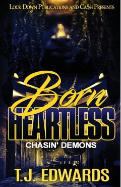 Born Heartless: Chasin' Demons - T. J. Edwards