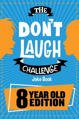 The Don't Laugh Challenge: 8 Year Old Edition - Billy Boy