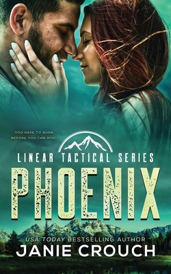Phoenix: Linear Tactical - Janie Crouch