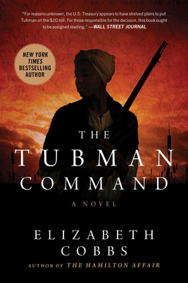 The Tubman Command - Elizabeth Cobbs