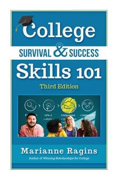 Coperta cărții 'College Survival & Success Skills 101 - Marianne Ragins'
