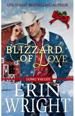 Coperta cărții 'Blizzard of Love: A Long Valley Romance Novella - Erin Wright'