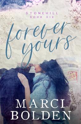 Forever Yours - Marci Bolden