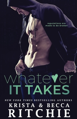 Whatever It Takes - Krista Ritchie